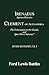 Irenaeus' 'Against Heresies' and Clement of Alexandria's 'The Exhortation to the Greeks' and 'Quis Dives Salvetur?': Study Outlines 2 & 3