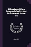 Helena Snowdrifters Snowmobile Trail System, Environmental Review: 1996