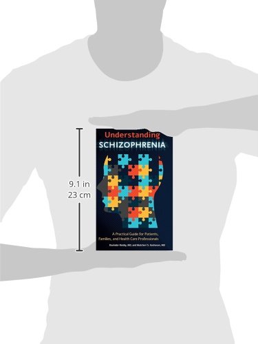 Understanding Schizophrenia: A Practical Guide For Patients, Families, And Health Care Professionals #TOP30