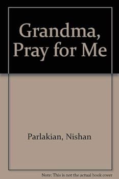 Paperback Grandma, Pray for Me Book