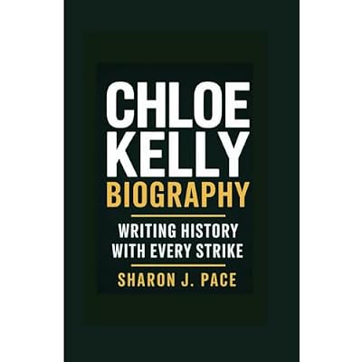 CHLOE KELLY BIOGRAPHY: Writing History with Every Strike