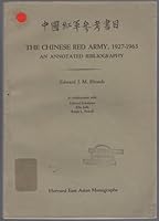 The Chinese Red Army, 1927-1963: An Annotated Bibliography B000LBFEMW Book Cover