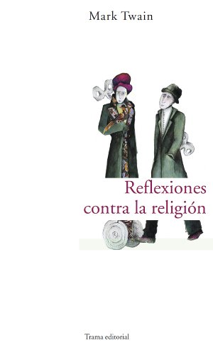 Reflexiones contra la religión (Largo Recorrido)