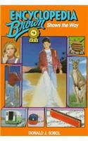 Encyclopedia Brown Shows the Way 0812426142 Book Cover