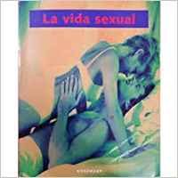 Hardcover LA Vida Sexual (Spanish Edition) [Spanish] Book