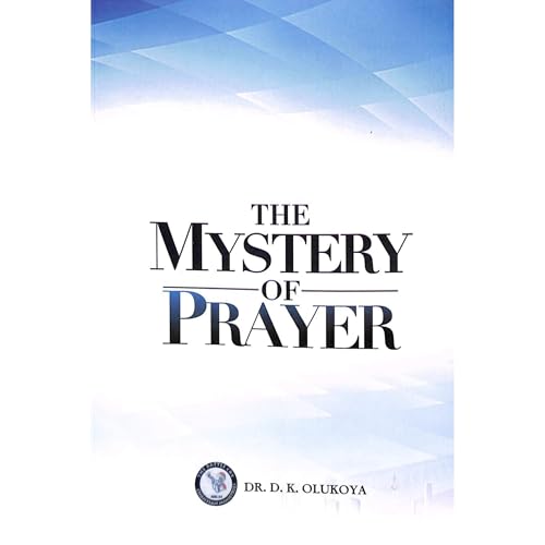 The Mystery of Prayer Audiolibro Por Dr. D. K. Olukoya arte de portada