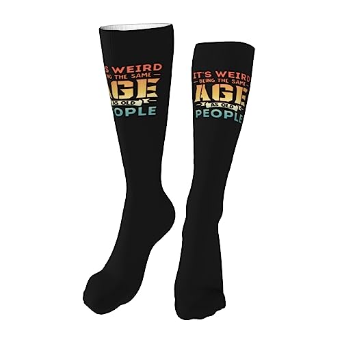Being The Same Age As Old People Knee High Socks For Women Long Tube Socks Athletic Compression Socks Unisex High Socks Girls