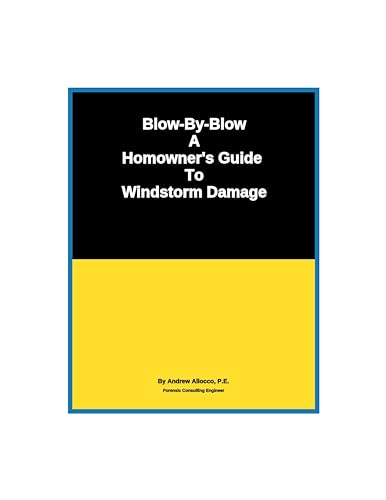 Blow-By-Blow - A Homeowner's Guide...