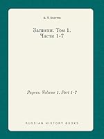 Papers. Volume 1. Part 1-7 5519387052 Book Cover