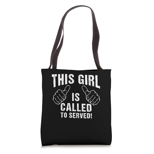 This Girl Is Called To Serve Tote