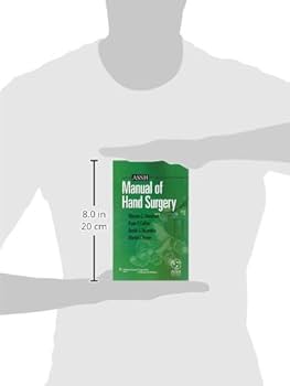 ASSH Manual of Hand Surgery: 9781605472126: Medicine