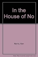 In the House of No 1550820079 Book Cover