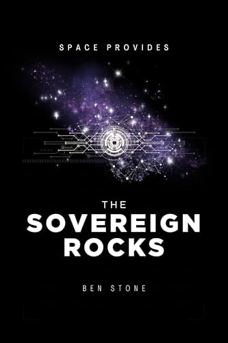 THE SOVEREIGN ROCKS (English Edition)