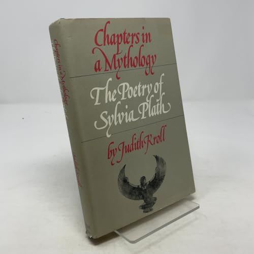Chapters in a mythology: The poetry of Sylvia P... 0060124571 Book Cover
