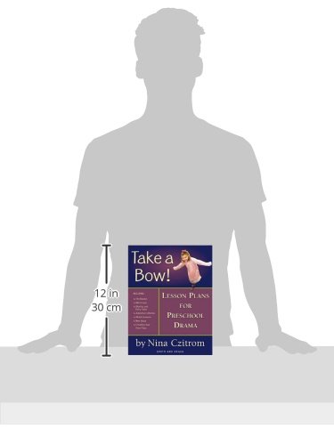 Take a Bow!: Lesson Plans for Pre-School Drama (Young Actors Series)