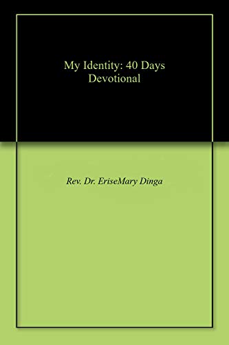 My Identity: 40 Days Devotional (English Edition)