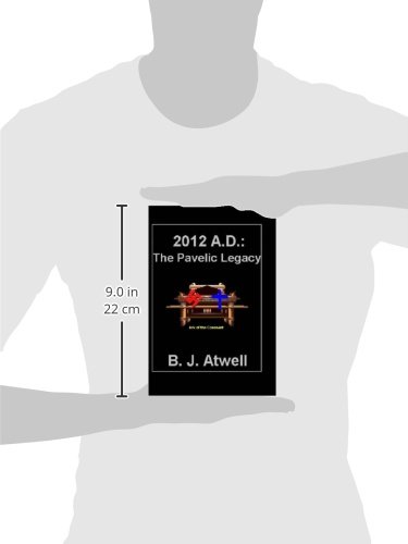 2012 A.D.: The Pavelic Legacy (Genesis Coverup Trilogy)