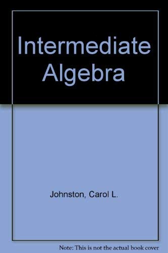 Intermediate Algebra      Subsequent Edition