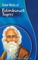 Great Works of Rabindranath Tagore 8189474006 Book Cover