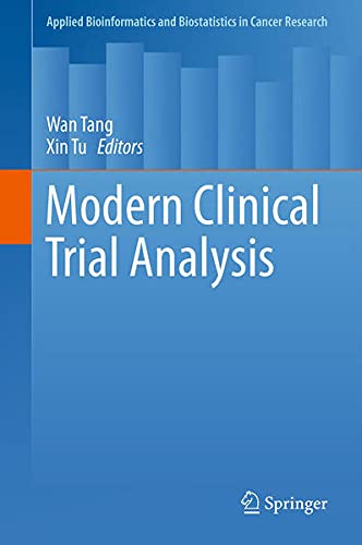 Buy Modern Clinical Trial Analysis (Applied Bioinformatics and Biostatistics in Cancer Research) — BookShops.in