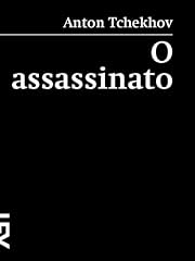 Capa de O assassinato (Contos da Prosa Livro 1)