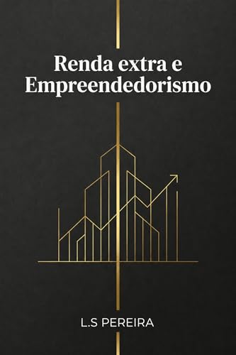 Renda extra e Empreendedorismo
