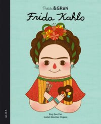 Petita & Gran Frida Kahlo [Catalan] 8490650829 Book Cover