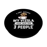 Zoom IMG-1 i like coffee my vizsla Zoom IMG-1 i like coffee my vizsla