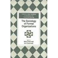 The Sociology of Formal Organizations 0195636090 Book Cover