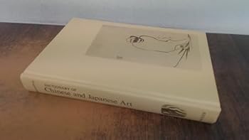 Hardcover Dictionary of Chinese and Japanese Art Book