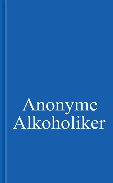Anonyme Alkoholiker – Das Blaue Buch