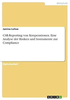 Paperback CSR-Reporting von Kooperationen. Eine Analyse der Risiken und Instrumente zur Compliance [German] Book