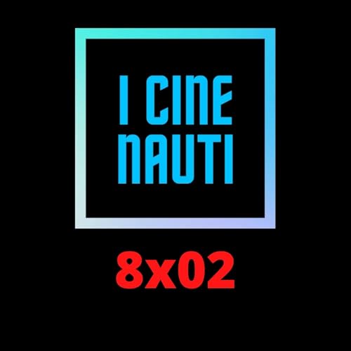 Episode 15: 8X02 - La settimana del Cinema copertina