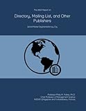 The 2023 Report on Directory, Mailing List, and Other Publishers: World Market Segmentation by City