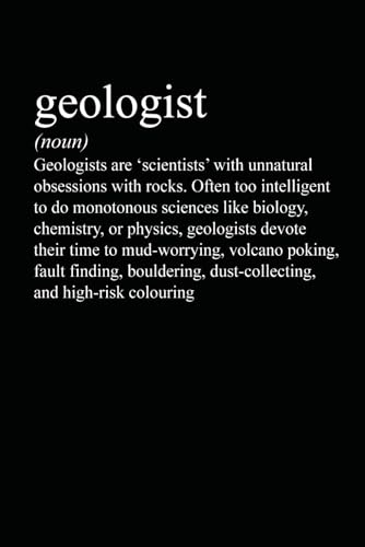 Geologist Definition: 6 x 9 Blank Lined Notebook Journal - Geologist Appreciation Gifts, Funny Geologist Gift For Office Coworkers, Employees, Team, Adults, Boss
