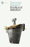Poetics of Relation (English Edition)