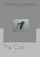 The Cost (From the Shadow of a Dream) 1521317232 Book Cover