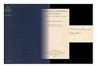 Land-Reclamation in Italy: Rural Revival in the Building of a Nation 0404561349 Book Cover
