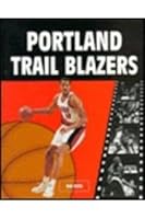 The Portland Trail Blazers (Inside the NBA) 1562397710 Book Cover