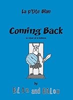 La p'tite Blan, Tome 3 : Coming Back : Le retour de la lesbienne 2953513728 Book Cover