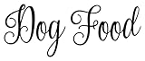 Dog Food 6.5w x 2.5h Label | Kitchen Pantry Organization | Die Cut Vinyl Decal | Black Fancy Font (Sticker Only)