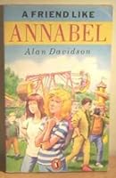 A Friend Like Annabel 0140324135 Book Cover