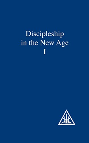 Discipleship in the New Age Vol I (English Edition)