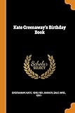  Kate Greenaway\'s Birthday Book
