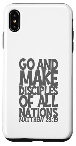 Go And Make Disciples Of All Nation Matthew 28:19 3D�G�t�F�N�g �X�}�z�P�[�X iPhone XS Max �p