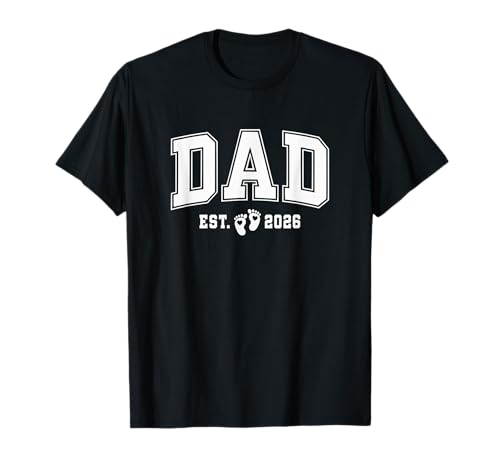 Dad Est 2026 New Dad Mama Schwangerschaft Ankündigung Vater 26 T-Shirt