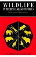 Wildlife in the Himalayan foothills: Conservation and management