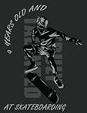 9 years old and truly talented at skateboarding: drawing pad gifts for boys 9 year old | sketchbook for a funny 9th birthday | large sketch paper for drawing, doodling or sketching, 110 pages 8,5x11in