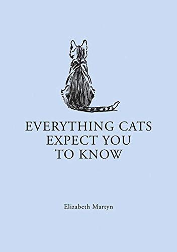 Cover of Everything Cats Expect you to Know