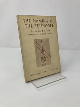 Hardcover The Naming of the Telescope [Unknown] Book